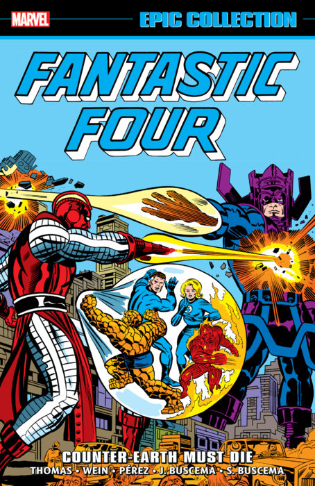 FANTASTIC FOUR EPIC COLLECTION: COUNTER-EARTH MUST DIE
