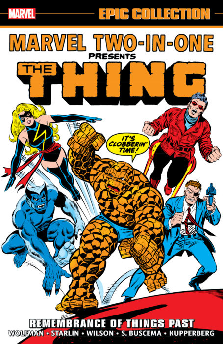 MARVEL TWO-IN-ONE EPIC COLLECTION: REMEMBRANCE OF THINGS PAST