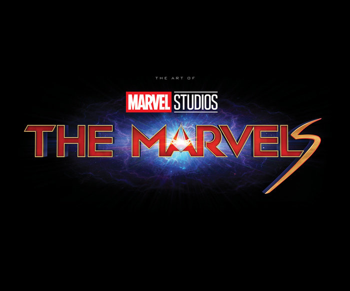 MARVEL STUDIOS' THE MARVELS: THE ART OF THE MOVIE