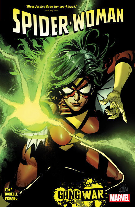 Spider-Woman By Steve Foxe Vol. 1: Gang War