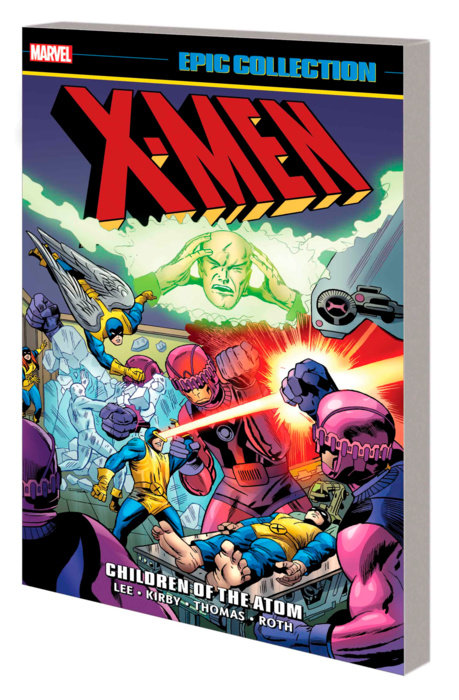 X-MEN EPIC COLLECTION: CHILDREN OF THE ATOM [NEW PRINTING 2]