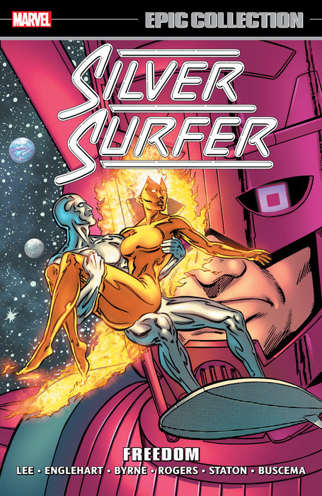 SILVER SURFER EPIC COLLECTION: FREEDOM [NEW PRINTING]