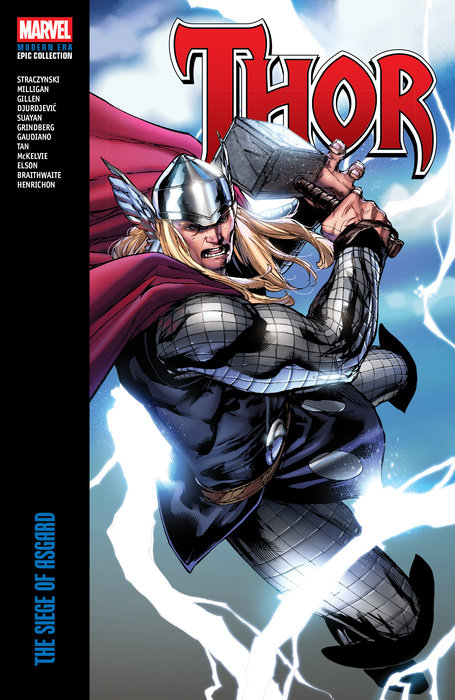 THOR MODERN ERA EPIC COLLECTION: THE SIEGE OF ASGARD