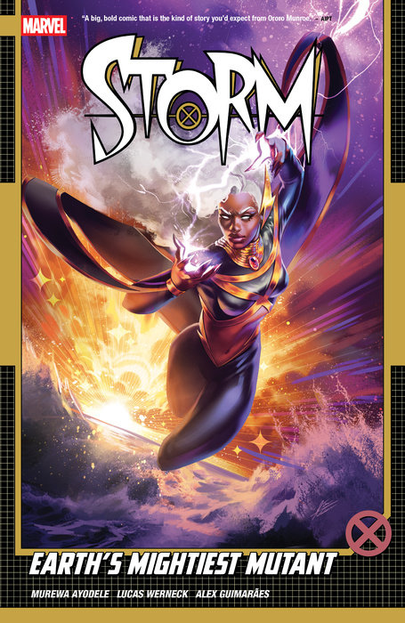 STORM VOL. 1: EARTH'S MIGHTIEST MUTANT