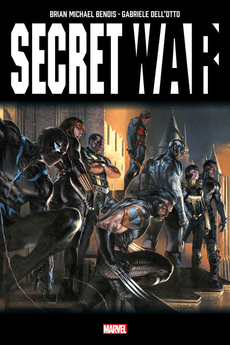 SECRET WAR BY BRIAN MICHAEL BENDIS OMNIBUS GABRIELE DELL'OTTO SECRET WAR COSTUMES COVER [DM ONLY]