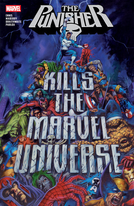 PUNISHER KILLS THE MARVEL UNIVERSE