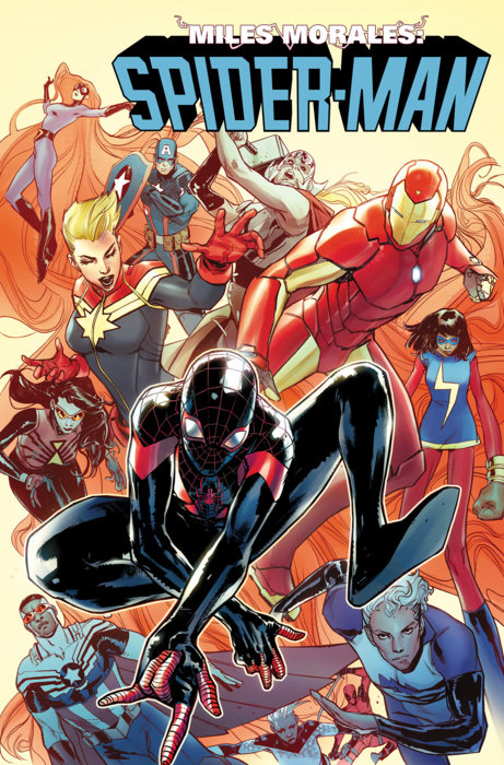 Miles Morales: Spider-Man Modern Era Epic Collection: Sitting In A Tree