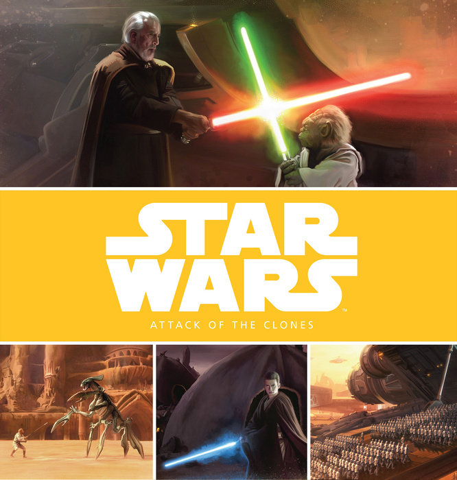 Star Wars: The Prequel Trilogy Stories: Star Wars: Attack of the Clones