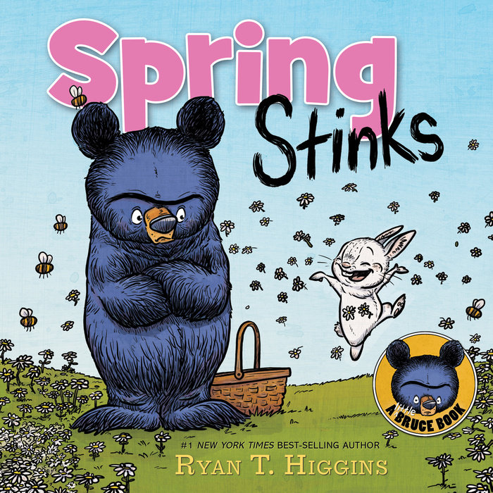 Spring Stinks-A Little Bruce Book