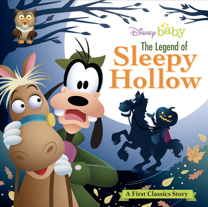 My First Disney Classics: The Legend of Sleepy Hollow