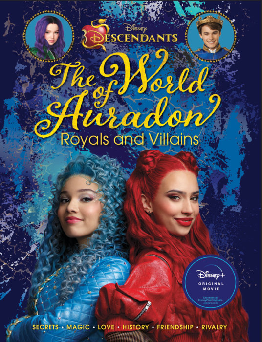 Descendants: The World of Auradon: Royals and Villains