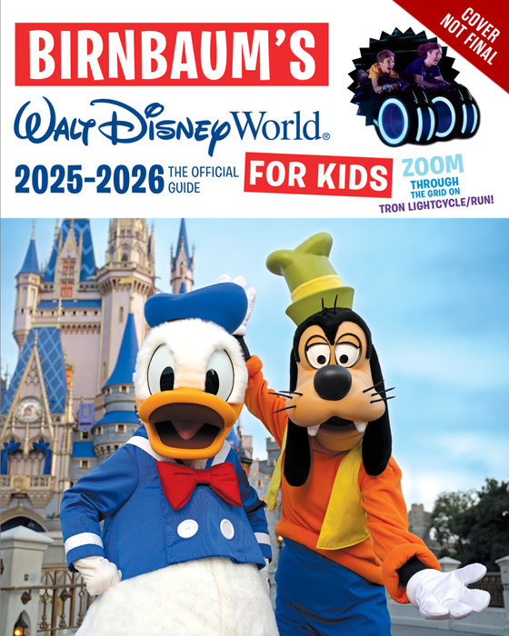 Birnbaum's 2025–2026 Walt Disney World for Kids