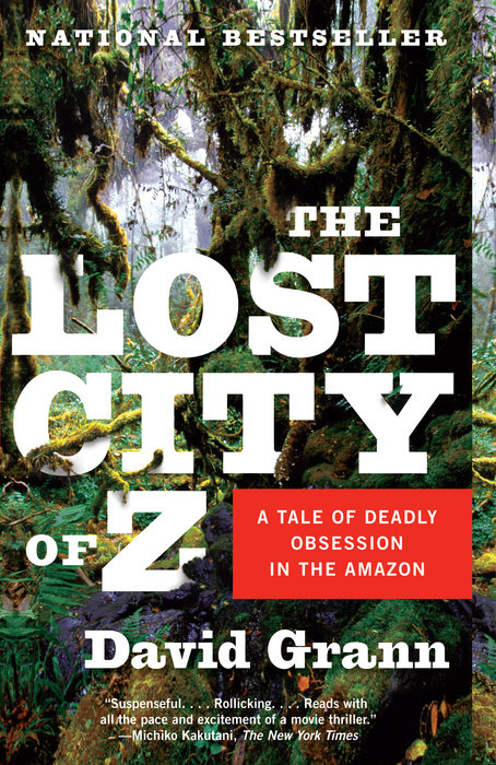 The Lost City of Z  Penguin Random House Secondary Education