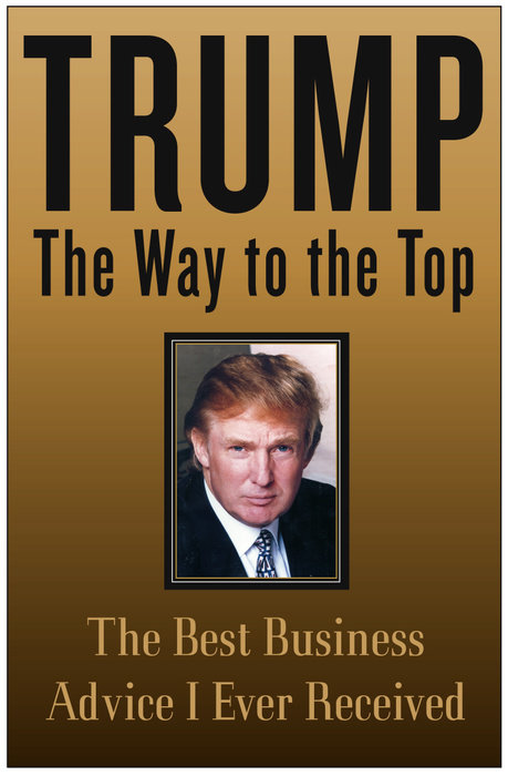 Trump: The Way to the Top