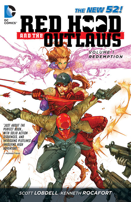 Red Hood and the Outlaws Vol. 1: REDemption (The New 52)