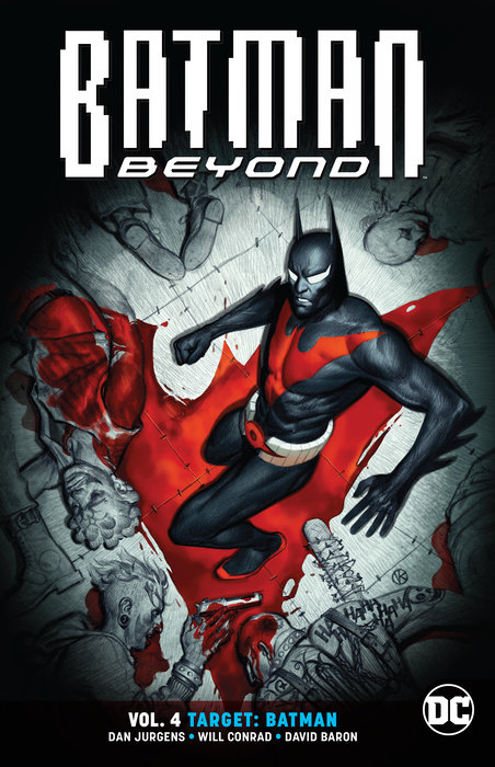 Batman Beyond Vol. 4: Target: Batman