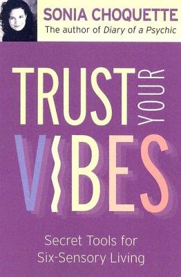 Trust Your Vibes