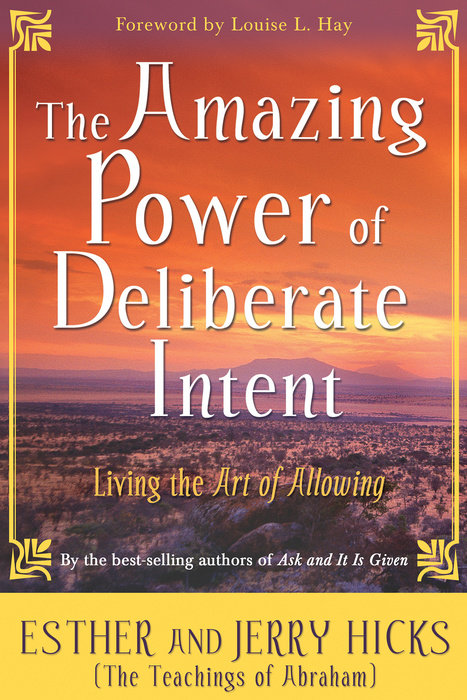 The Amazing Power of Deliberate Intent