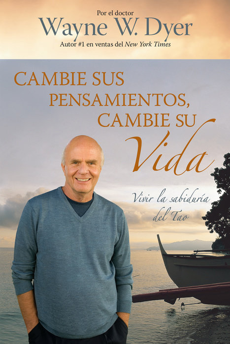 Cambie Sus Pensamientos, Cambie Su Vida