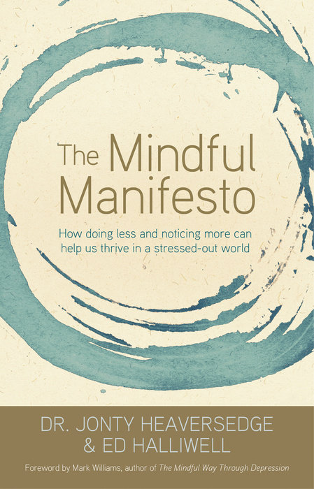 The Mindful Manifesto