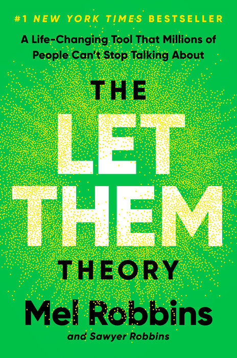 The Let Them Theory