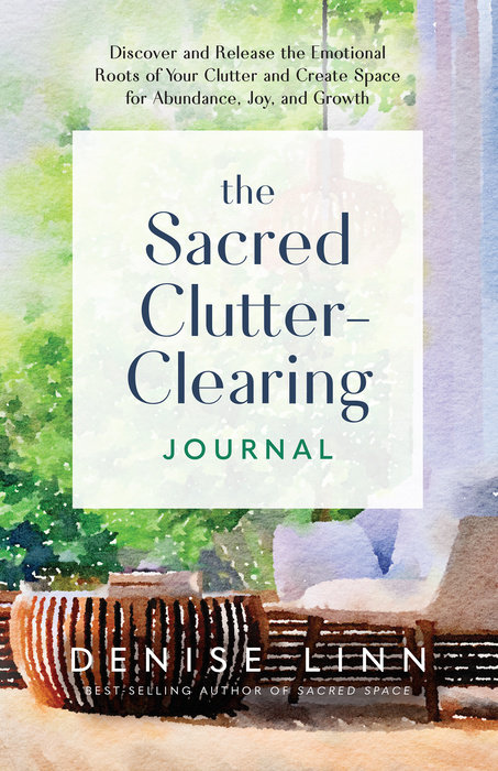 The Sacred Clutter-Clearing Journal