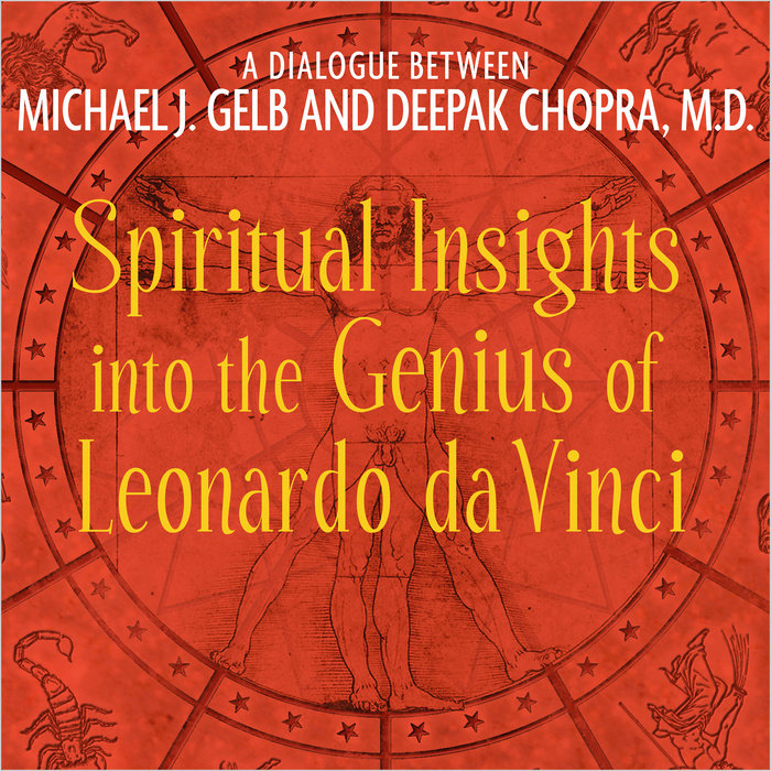 Spiritual Insights Into the Genius of Leonardo da Vinci