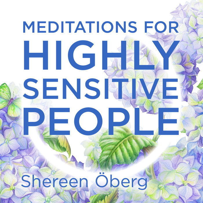 Meditations for Highly Sensitive People