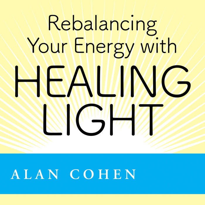 Rebalancing Your Energy with Healing Light