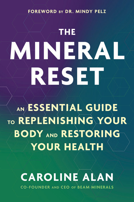 The Mineral Reset