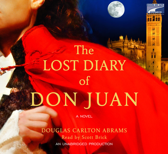 The Lost Diary of Don Juan