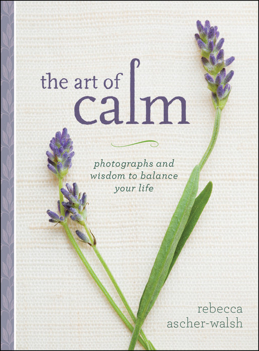 The Art of Calm