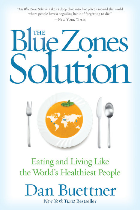 Blue Zones Solution, The