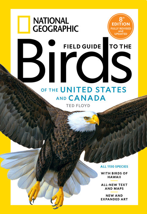 National Geographic Field Guide to the Birds of the United States and Canada, 8th edition