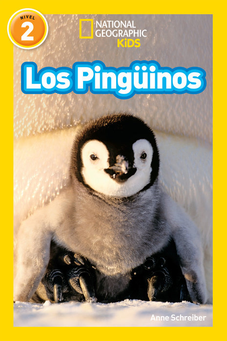 National Geographic Readers: Los Pingüinos (Penguins)-Spanish Edition