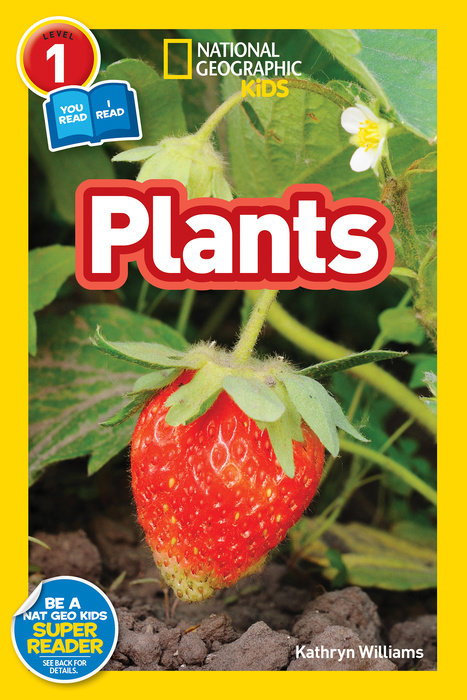 National Geographic Readers: Plants (Level 1 Coreader)