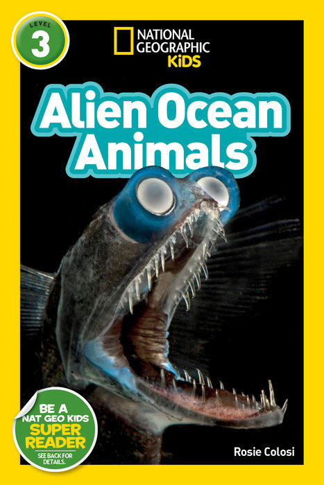 National Geographic Readers: Alien Ocean Animals (L3)
