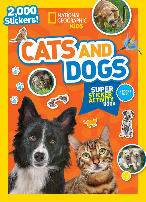 National Geographic Kids Cats and Dogs Super Sticker Activity Book