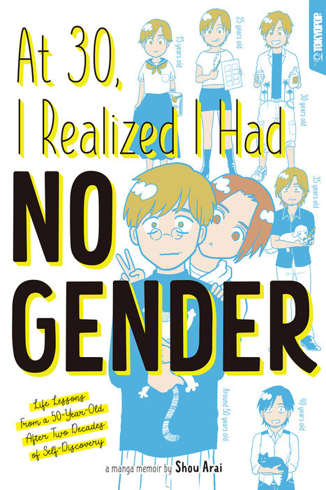 At 30, I Realized I Had No Gender