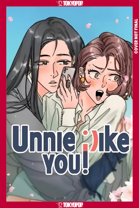 Unnie, I Like You!, Volume 1
