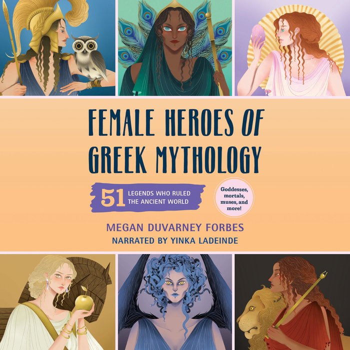 Female Heroes of Greek Mythology