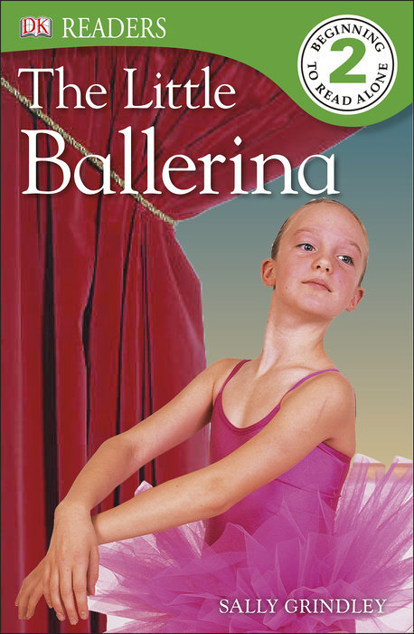 DK Readers: The Little Ballerina