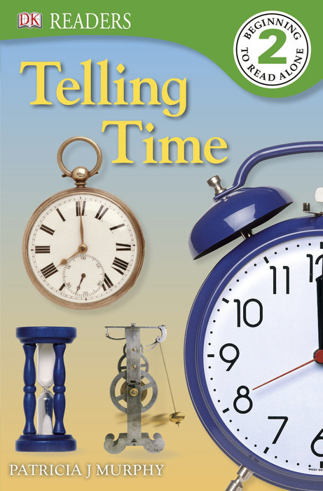 DK Readers: Telling Time