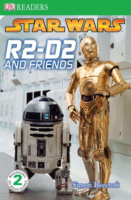 DK Readers L2: Star Wars: R2-D2 and Friends