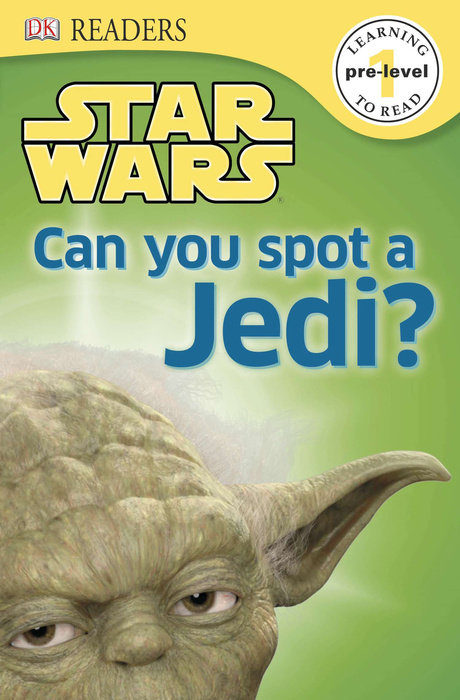 DK Readers L0: Star Wars: Can You Spot a Jedi?