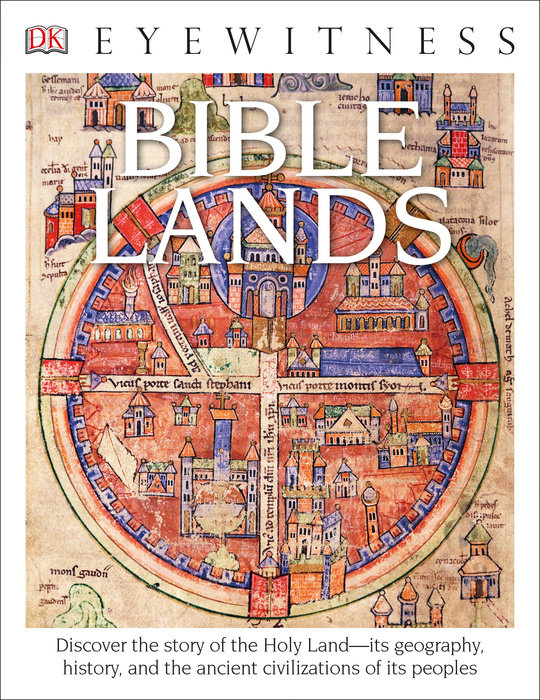 Eyewitness Bible Lands