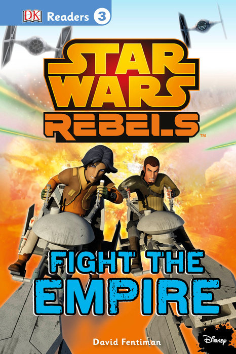 DK Readers L3: Star Wars Rebels Fight the Empire