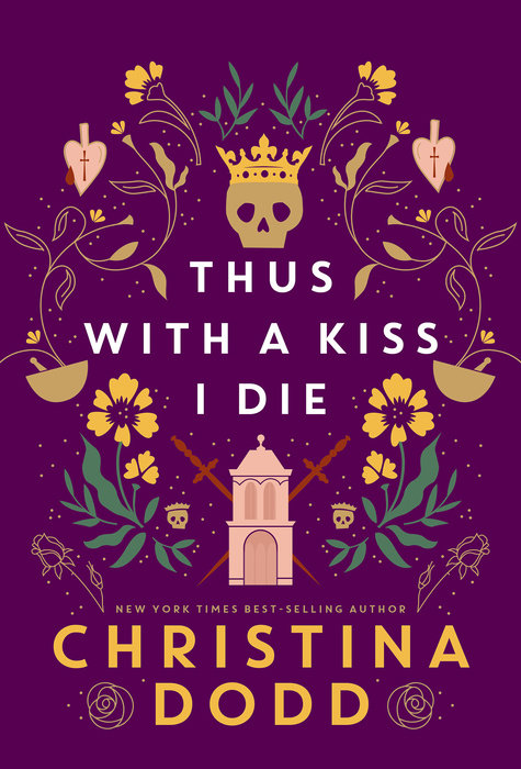 Thus with a Kiss I Die