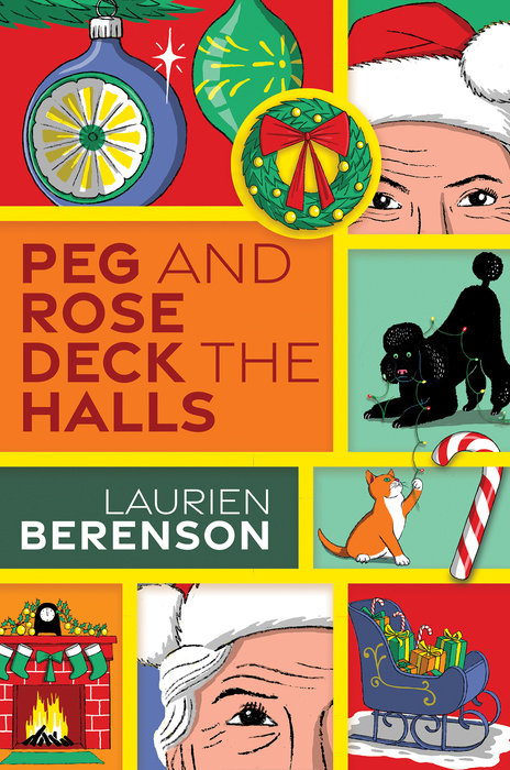 Peg and Rose Deck the Halls