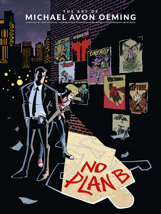 The Art of Michael Avon Oeming: No Plan B